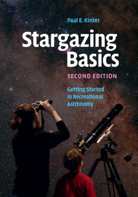Stargazing Basics : Getting Started in Recreational Astronomy, PDF eBook