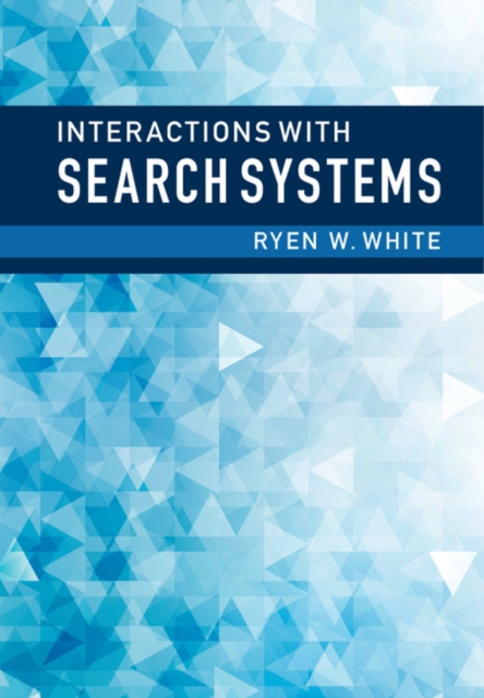 Interactions with Search Systems, PDF eBook