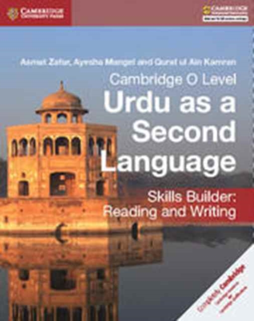 Cambridge O Level Urdu as a Second Language Skills Builder: Reading and Writing, Paperback / softback Book