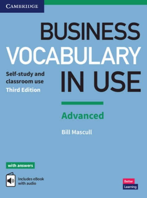 Business Vocabulary in Use: Advanced Book with Answers and Enhanced ebook : Self-study and Classroom Use, Mixed media product Book