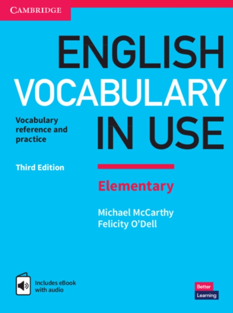 English Vocabulary in Use Elementary Book with Answers and Enhanced eBook : Vocabulary Reference and Practice, Mixed media product Book
