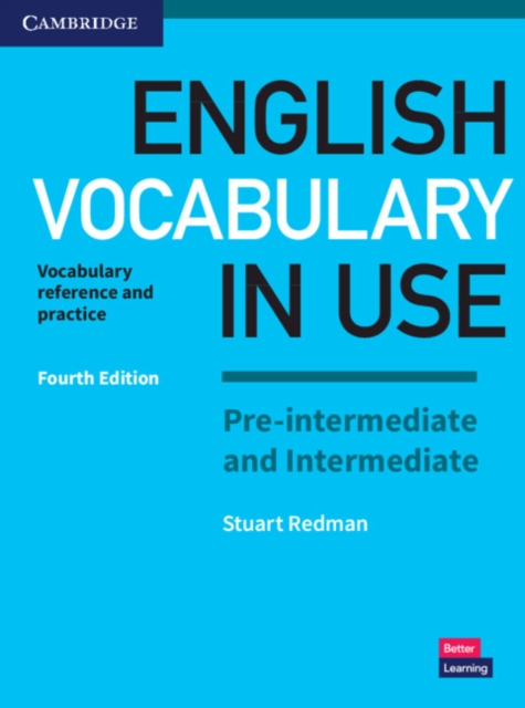 English Vocabulary in Use Pre-intermediate and Intermediate Book with Answers : Vocabulary Reference and Practice, Paperback / softback Book