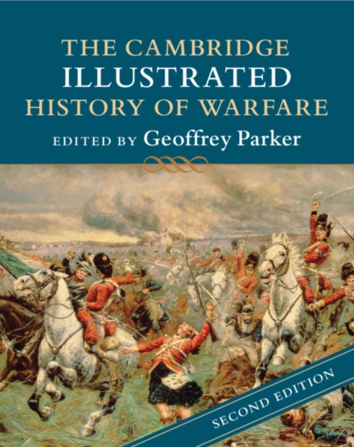 The Cambridge Illustrated History of Warfare, Paperback / softback Book