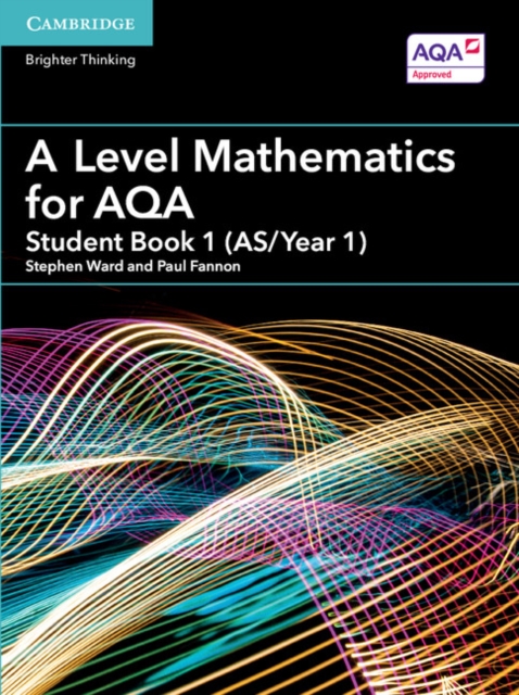 A Level Mathematics for AQA Student Book 1 (AS/Year 1), Paperback / softback Book