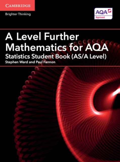 A Level Further Mathematics for AQA Statistics Student Book (AS/A Level), Paperback / softback Book
