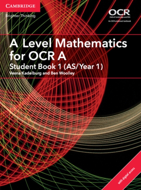 A Level Mathematics for OCR A Student Book 1 (AS/Year 1) with Cambridge Elevate Edition (2 Years), Mixed media product Book