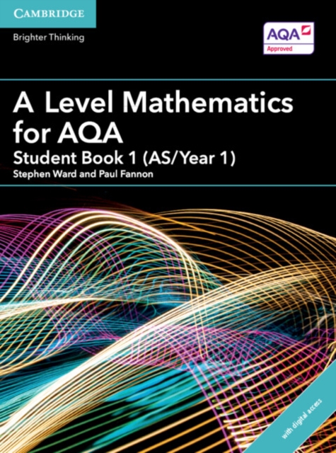 A Level Mathematics for AQA Student Book 1 (AS/Year 1) with Digital Access (2 Years), Mixed media product Book