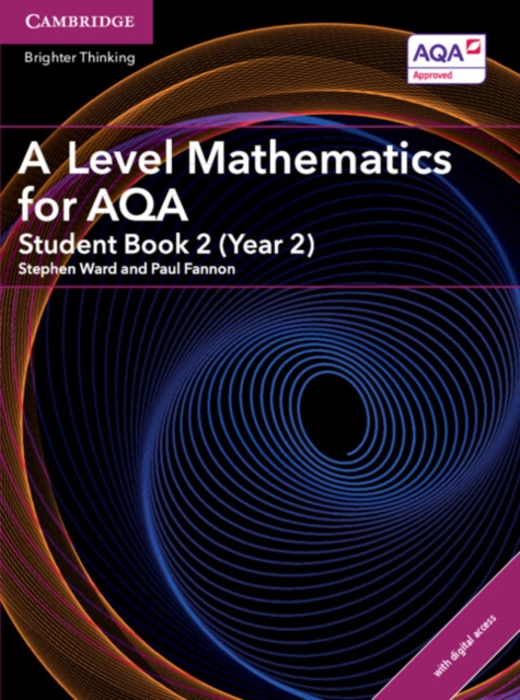 A Level Mathematics for AQA Student Book 2 (Year 2) with Digital Access (2 Years), Mixed media product Book