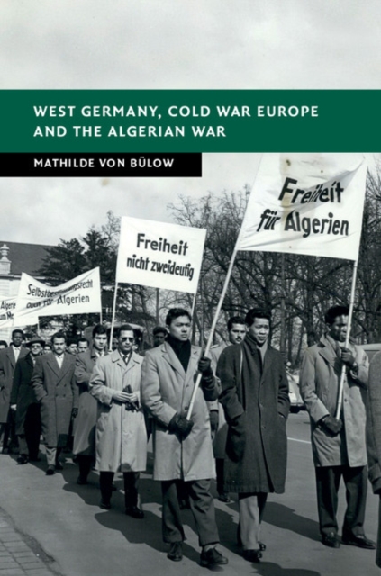 West Germany, Cold War Europe and the Algerian War, PDF eBook