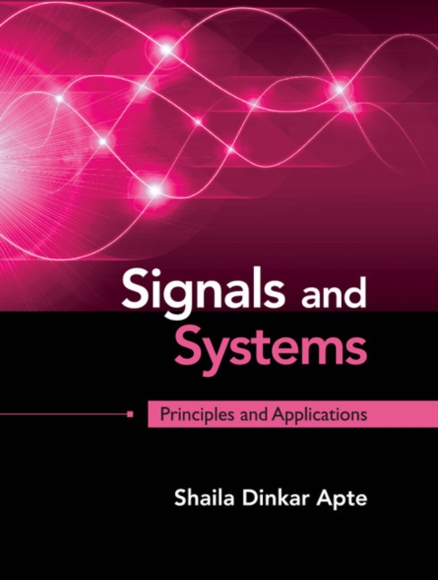 Signals and Systems : Principles and Applications, PDF eBook