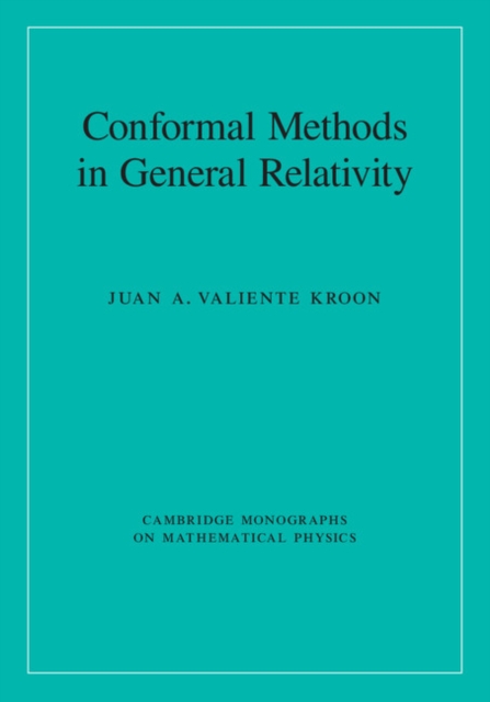 Conformal Methods in General Relativity, PDF eBook