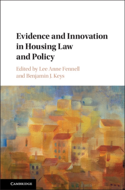 Evidence and Innovation in Housing Law and Policy, PDF eBook