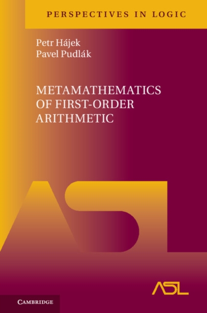 Metamathematics of First-Order Arithmetic, PDF eBook