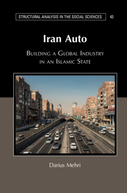 Iran Auto : Building a Global Industry in an Islamic State, EPUB eBook