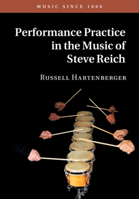 Performance Practice in the Music of Steve Reich, PDF eBook