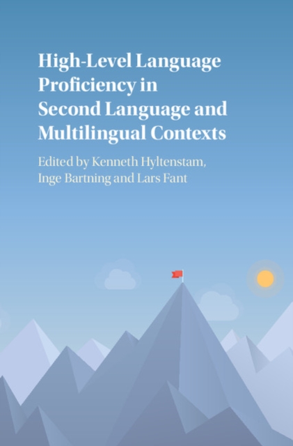High-Level Language Proficiency in Second Language and Multilingual Contexts, EPUB eBook