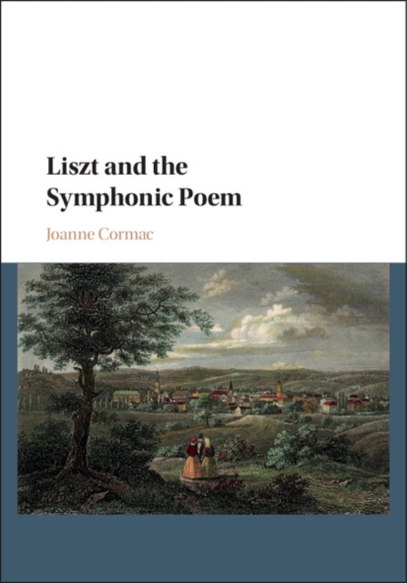 Liszt and the Symphonic Poem, PDF eBook