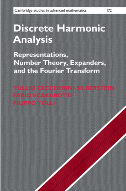 Discrete Harmonic Analysis : Representations, Number Theory, Expanders, and the Fourier Transform, EPUB eBook