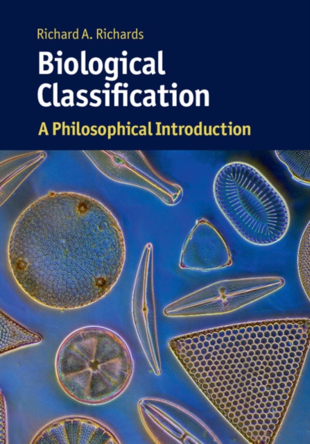 Biological Classification : A Philosophical Introduction, EPUB eBook