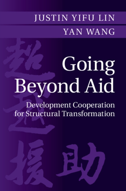 Going Beyond Aid : Development Cooperation for Structural Transformation, EPUB eBook