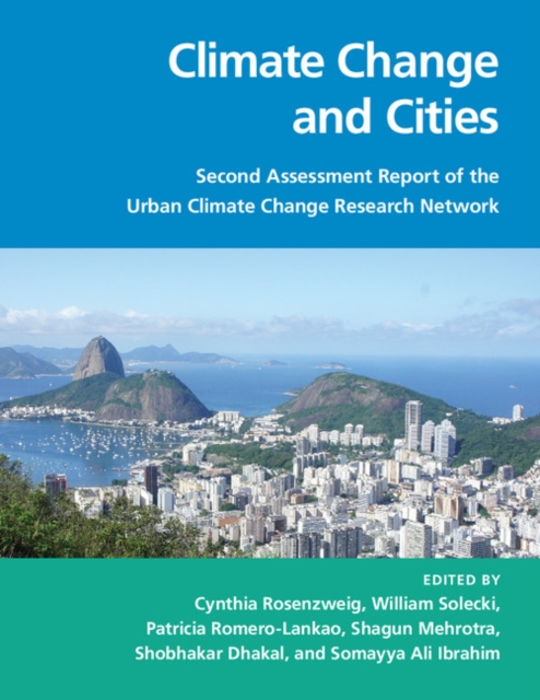 Climate Change and Cities : Second Assessment Report of the Urban Climate Change Research Network, EPUB eBook