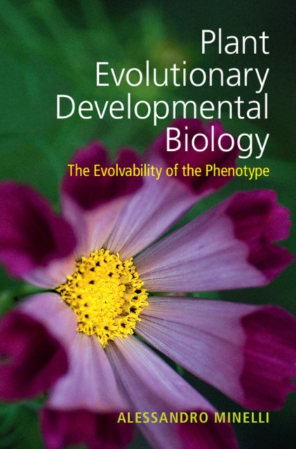 Plant Evolutionary Developmental Biology : The Evolvability of the Phenotype, EPUB eBook