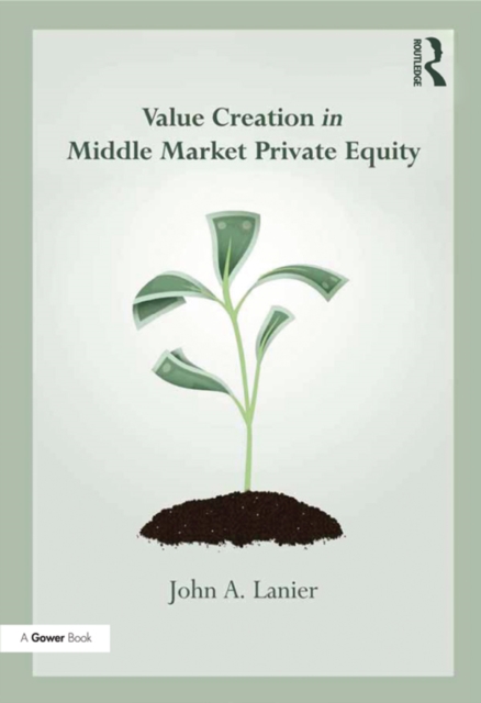 Value-creation in Middle Market Private Equity, PDF eBook