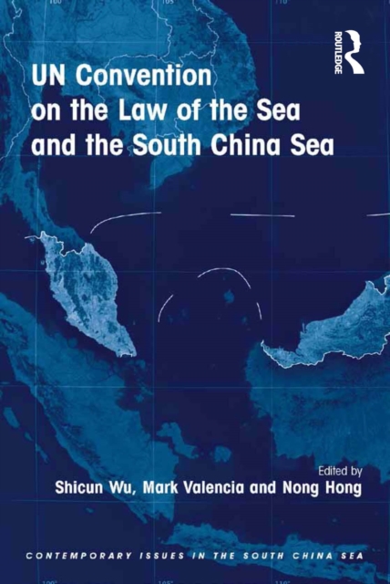 UN Convention on the Law of the Sea and the South China Sea, EPUB eBook