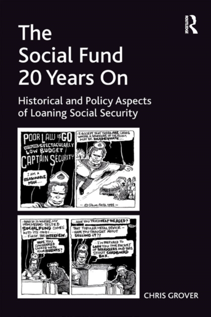 The Social Fund 20 Years On : Historical and Policy Aspects of Loaning Social Security, PDF eBook
