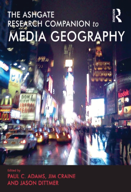 The Routledge Research Companion to Media Geography, PDF eBook