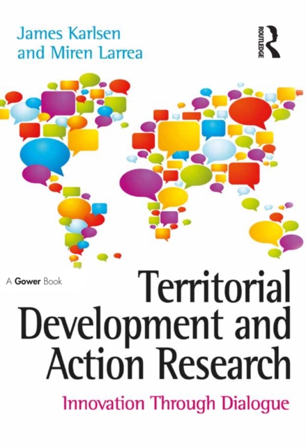 Territorial Development and Action Research : Innovation Through Dialogue, EPUB eBook