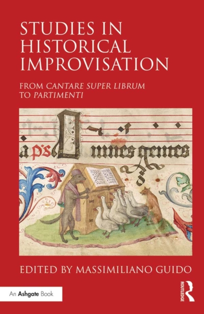 Studies in Historical Improvisation : From Cantare super Librum to Partimenti, EPUB eBook