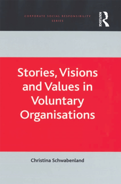 Stories, Visions and Values in Voluntary Organisations, EPUB eBook