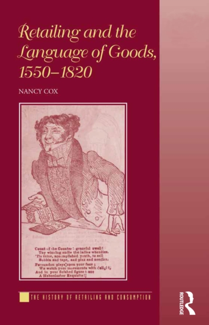 Retailing and the Language of Goods, 1550-1820, PDF eBook