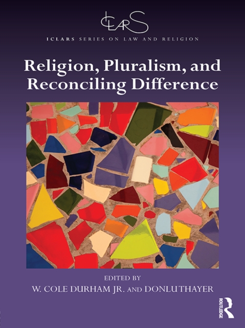 Religion, Pluralism, and Reconciling Difference, EPUB eBook
