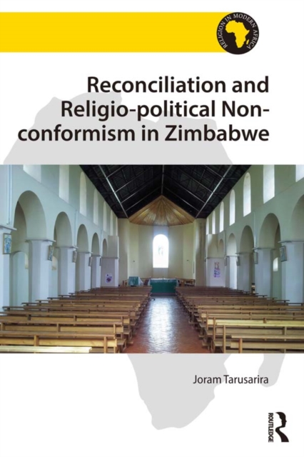 Reconciliation and Religio-political Non-conformism in Zimbabwe, EPUB eBook