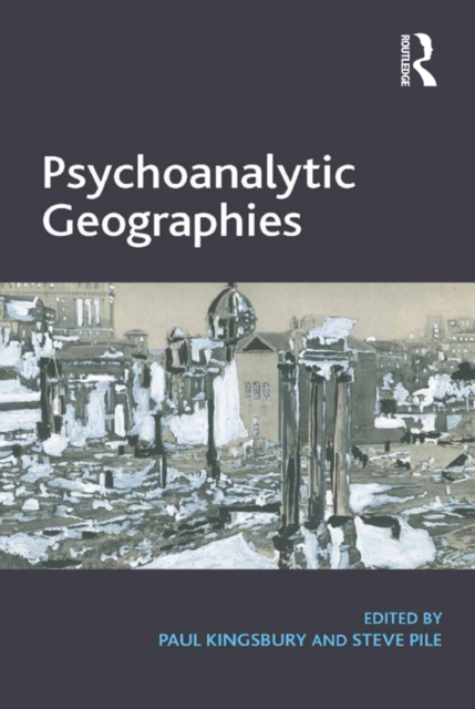 Psychoanalytic Geographies, PDF eBook