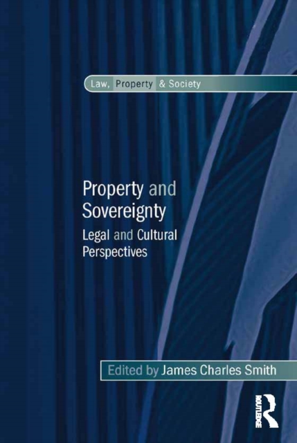 Property and Sovereignty : Legal and Cultural Perspectives, EPUB eBook