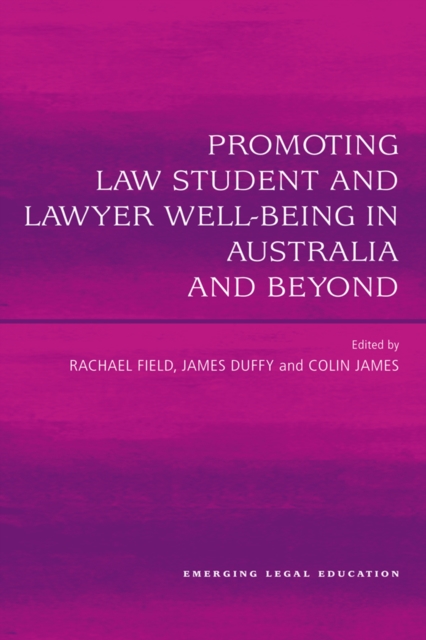 Promoting Law Student and Lawyer Well-Being in Australia and Beyond, EPUB eBook
