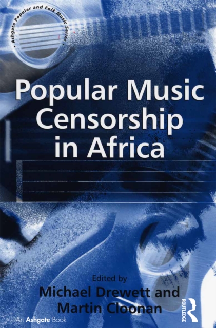 Popular Music Censorship in Africa, EPUB eBook