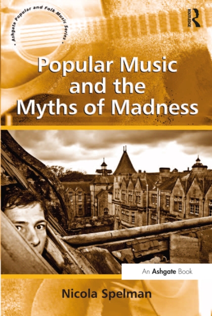 Popular Music and the Myths of Madness, EPUB eBook