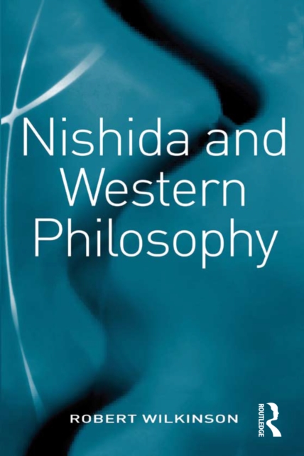 Nishida and Western Philosophy, PDF eBook