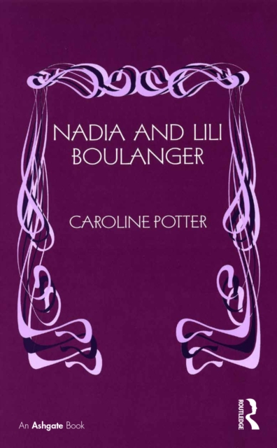 Nadia and Lili Boulanger, EPUB eBook