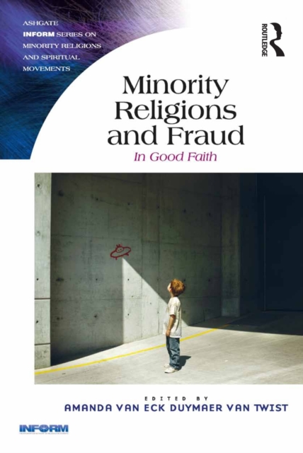 Minority Religions and Fraud : In Good Faith, EPUB eBook