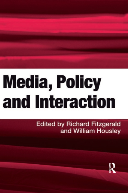 Media, Policy and Interaction, PDF eBook