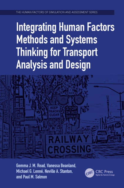Integrating Human Factors Methods and Systems Thinking for Transport Analysis and Design, EPUB eBook