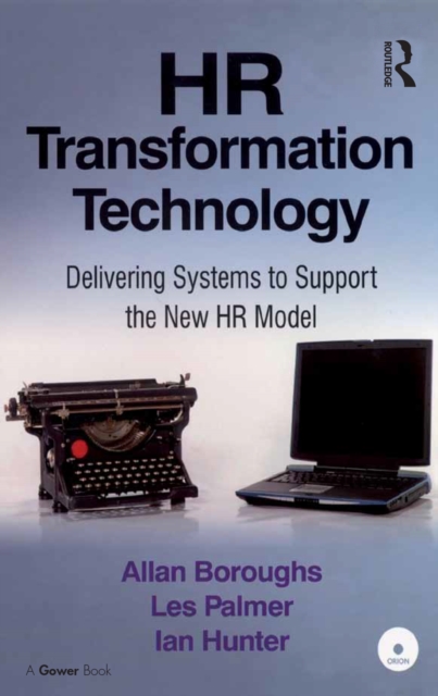 HR Transformation Technology : Delivering Systems to Support the New HR Model, EPUB eBook