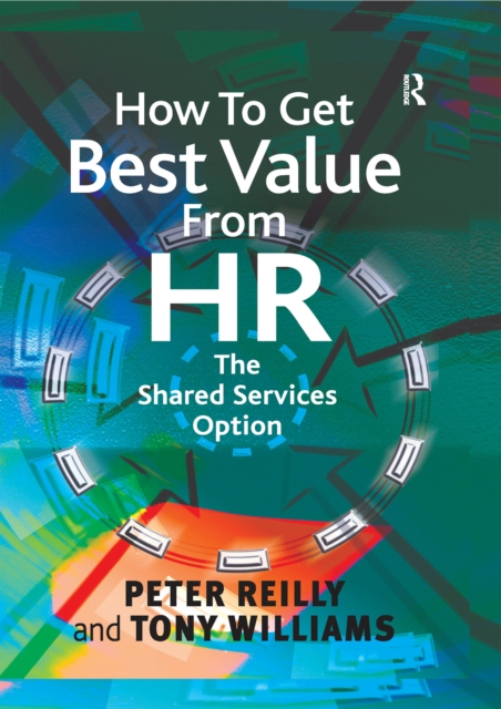 How To Get Best Value From HR : The Shared Services Option, PDF eBook
