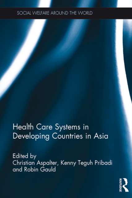 Health Care Systems in Developing Countries in Asia, EPUB eBook