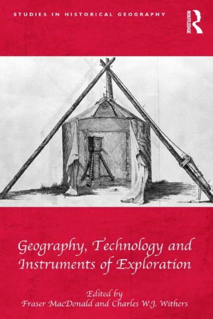 Geography, Technology and Instruments of Exploration, PDF eBook